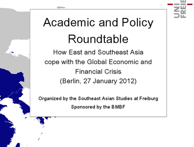 Academic and Policy Roundtable | “How East and Southeast Asia Cope with the Global Economic and Financial Crisis”